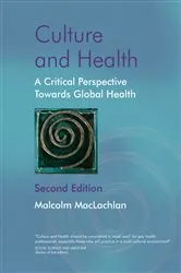 Book cover of Culture and Health (2nd ed.) by Malcolm MacLachlan