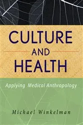 Book cover of Culture and Health by Michael Winkelman
