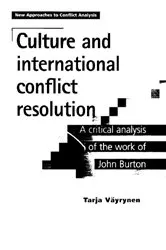 Book cover of Culture and international conflict resolution by Tarja Vayrynen