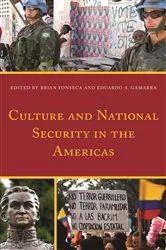 Book cover of Culture and National Security in the Americas by Brian Fonseca