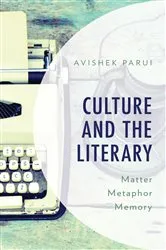 Book cover of Culture and the Literary by Avishek Parui