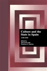Book cover of Culture and the State in Spain by Thomas Lewis