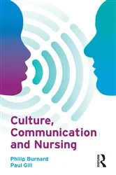 Book cover of Culture, Communication and Nursing by Philip Burnard