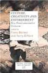 Book cover of Culture, Creativity and Environment by Unknown