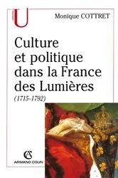 Book cover of Culture et politique dans la France des Lumières by Monique Cottret