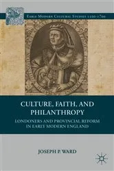 Book cover of Culture, Faith, and Philanthropy by J. Ward