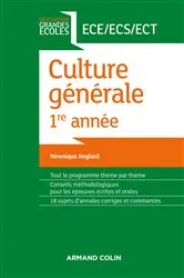 Book cover of Culture générale 1re année ECE/ECS/ECT by Véronique Anglard