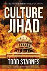 Book cover of Culture Jihad by Todd Starnes