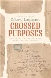 Book cover of Culture & Language at Crossed Purposes by Jerome McGann