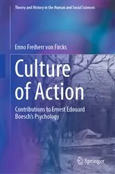 Book cover of Culture of Action by Enno Freiherr von Fircks