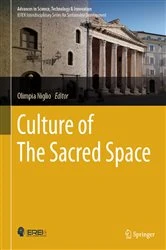 Book cover of Culture of The Sacred Space by Olimpia Niglio