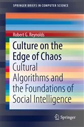 Book cover of Culture on the Edge of Chaos by Robert G. Reynolds