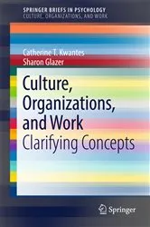 Book cover of Culture, Organizations, and Work by Catherine T. Kwantes