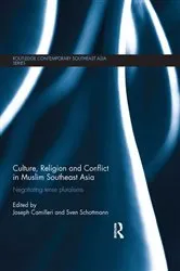 Book cover of Culture, Religion and Conflict in Muslim Southeast Asia by Joseph Camilleri