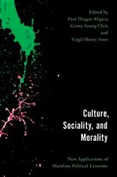 Book cover of Culture, Sociality, and Morality by Paul Dragos Aligica