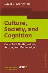 Book cover of Culture, Society, and Cognition by Unknown