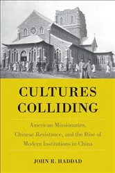 Book cover of Cultures Colliding by John R Haddad
