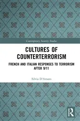 Book cover of Cultures of Counterterrorism by Silvia D'Amato