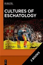 Book cover of Cultures of Eschatology by Unknown