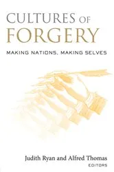 Book cover of Cultures of Forgery by Judith Ryan