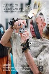 Book cover of Cultures of Globalization by Kevin Archer