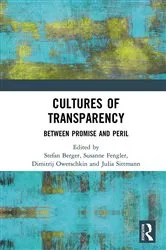 Book cover of Cultures of Transparency by Stefan Berger