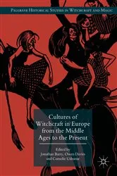 Book cover of Cultures of Witchcraft in Europe from the Middle Ages to the Present by Jonathan Barry