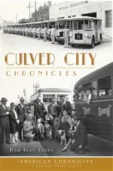 Book cover of Culver City Chronicles by Julie Lugo Cerra
