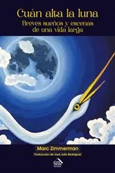 Book cover of Cuán alta la luna (2nd ed.) by Unknown
