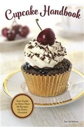 Book cover of Cupcake Handbook by Sue McMahon