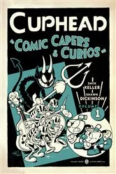 Book cover of Cuphead Volume 1: Comic Capers & Curios by Zack Keller