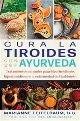 Book cover of Cura la tiroides con ayurveda by Unknown