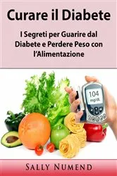 Book cover of Curare il Diabete by Sally Numend