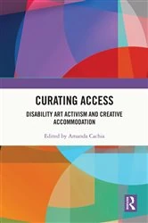 Book cover of Curating Access by Amanda Cachia