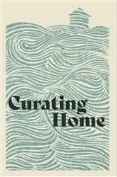 Book cover of Curating Home by Unknown