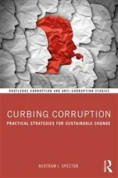 Book cover of Curbing Corruption by Bertram I. Spector