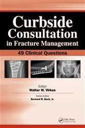 Book cover of Curbside Consultation in Fracture Management by Walter Virkus