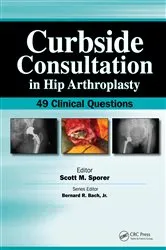 Book cover of Curbside Consultation in Hip Arthroplasty by Scott Sporer