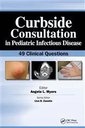 Book cover of Curbside Consultation in Pediatric Infectious Disease by Angela Myers