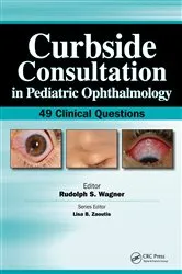 Book cover of Curbside Consultation in Pediatric Ophthalmology by Unknown