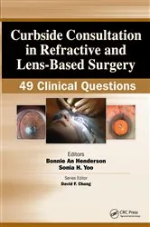 Book cover of Curbside Consultation in Refractive and Lens-Based Surgery by Bonnie Henderson