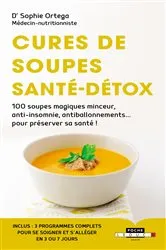 Book cover of Cures de Soupes Santé-Détox by Sophie Ortega