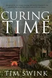 Book cover of Curing Time by Timothy j. Swink