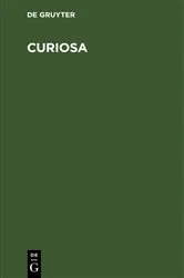 Book cover of Curiosa (3rd ed.) by Hans Weis