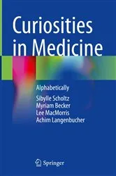 Book cover of Curiosities in Medicine by Sibylle Scholtz