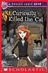 Book cover of Curiosity Killed the Cat (Poison Apple #7) by Sierra Harimann