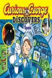 Book cover of Curious George Discovers Space by H.A. Rey