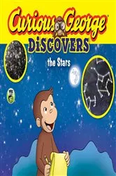 Book cover of Curious George Discovers the Stars by H.A. Rey