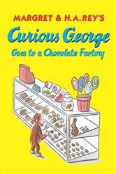 Book cover of Curious George Goes to a Chocolate Factory by Margret Rey