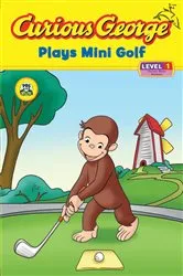 Book cover of Curious George Plays Mini Golf by H.A. Rey